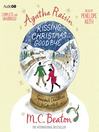 Agatha Raisin and Kissing Christmas Goodbye (MP3)